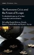 The Eurozone Crisis and the Future of Europe