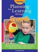 Planning for Learning Through Growth