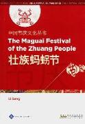 The Maguai Festival of the Zhuang People