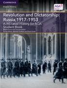 A/AS Level History for AQA Revolution and Dictatorship: Russia, 1917-1953