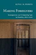 Making Foreigners