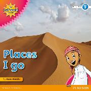 My Gulf World and Me Level 3 Non-fiction Reader: Places I Go