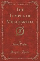 The Temple of Melekartha, Vol. 2 of 3 (Classic Reprint)