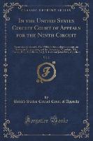 In the United States Circuit Court of Appeals for the Ninth Circuit, Vol. 2