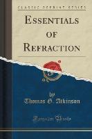 Essentials of Refraction (Classic Reprint)