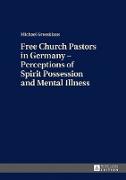 Free Church Pastors in Germany ¿ Perceptions of Spirit Possession and Mental Illness