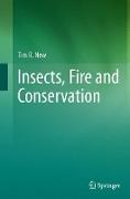 Insects, Fire and Conservation