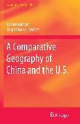 A Comparative Geography of China and the U.S