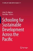 Schooling for Sustainable Development Across the Pacific