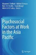 Psychosocial Factors at Work in the Asia Pacific