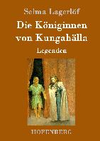 Die Königinnen von Kungahälla