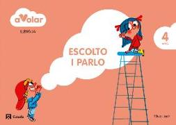 A volar!, Escolto i parlo, llengua, 2 Educació Infantil, 4 anys