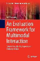 An Evaluation Framework for Multimodal Interaction