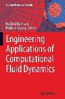 Engineering Applications of Computational Fluid Dynamics