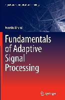 Fundamentals of Adaptive Signal Processing