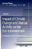 Impact of Climate Change and Human Activity on the Eco-environment