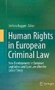 Human Rights in European Criminal Law