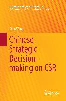 Chinese Strategic Decision-making on CSR