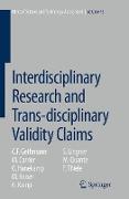 Interdisciplinary Research and Trans-disciplinary Validity Claims