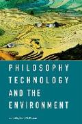 Philosophy, Technology, and the Environment