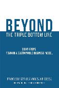 Beyond the Triple Bottom Line