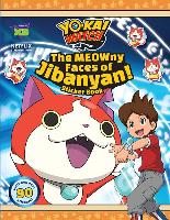 Yo-Kai Watch: The MEOWny Faces of Jibanyan!