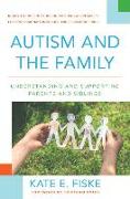 AUTISM & THE FAMILY