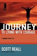 Journey to Living with Courage