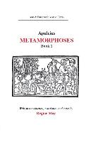 Apuleius: Metamorphoses: Book 1