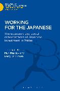 Working for the Japanese: The Economic and Social Consequences of Japanese Investment in Wales