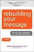 Rebuilding Your Message