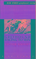 Greyhound Racing to Win