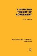 A Situated Theory of Agreement