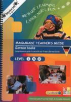 Maskarade Teacher's Guide for German Books: Primary Levels 1,2,3