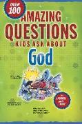 Amazing Questions Kids Ask about God