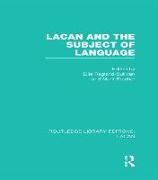 Lacan and the Subject of Language (RLE
