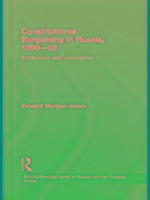 Constitutional Bargaining in Russia, 1990-93