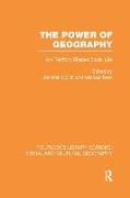 The Power of Geography (Rle Social & Cultural Geography)