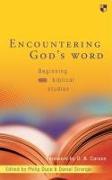 Encountering God's Word: Beginning Biblical Studies