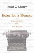 Notes for a Memoir