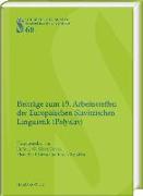 Beiträge zum 19. Arbeitstreffen der Europäischen Slavistischen Linguistik (Polyslav)