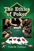 The Ethics of Poker