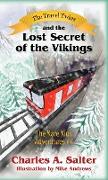 The Travel Twins and the Lost Secret of the Vikings