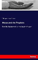 Moses and the Prophets