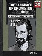 BENNY GREB: THE LANGUAGE OF DRUMMING