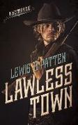 Lawless Town: A Western Duo