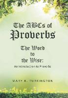 The ABCs of Proverbs