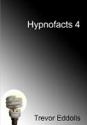 HYPNOFACTS 4