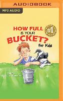 HOW FULL IS YOUR BUCKET FOR M