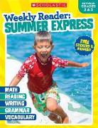 Weekly Reader: Summer Express (Between Grades 2 & 3) Workbook